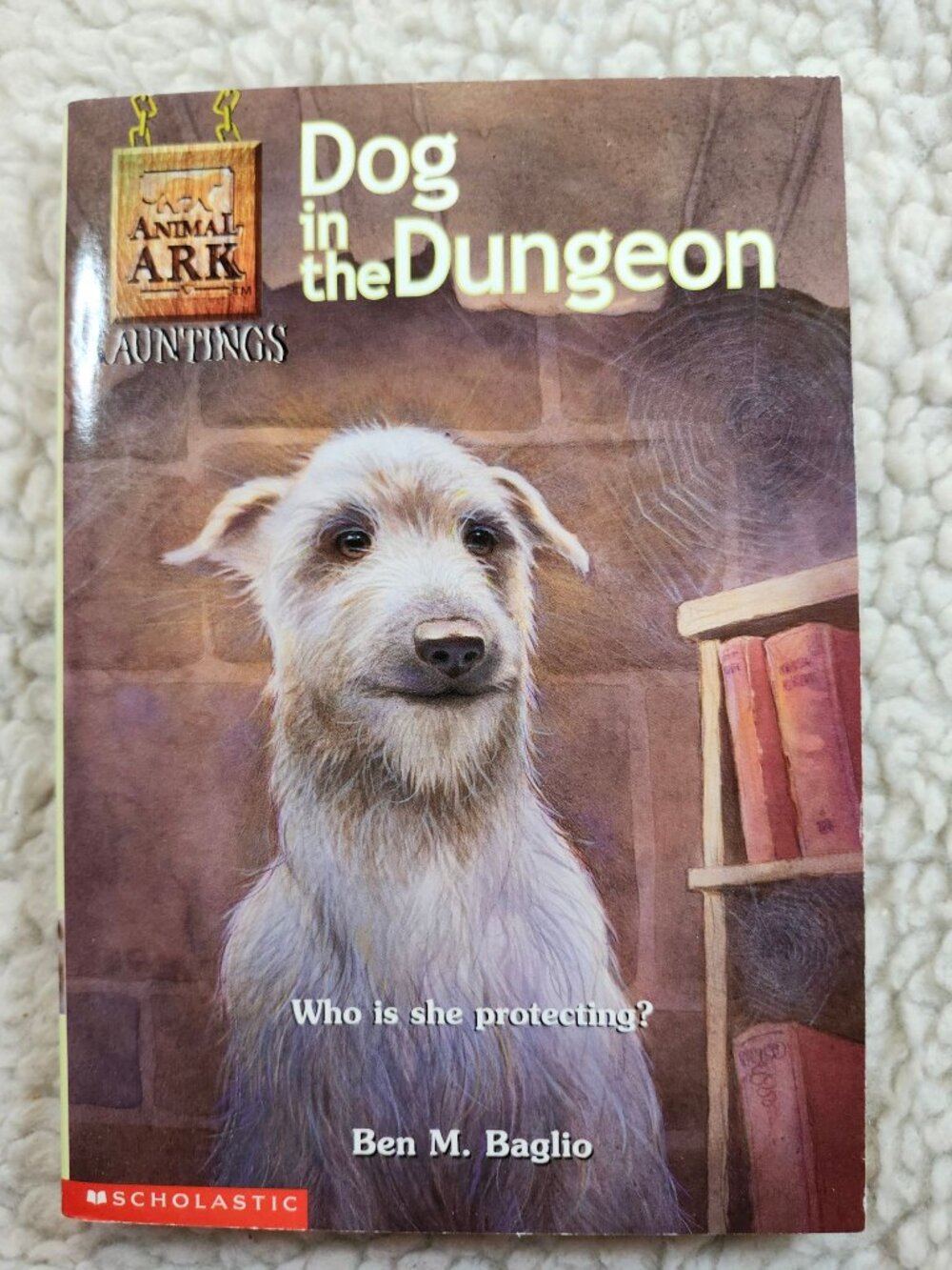 Ben M Baglio Dog in the Dungeon Paperback Scholastic 2001 Animal Ark Hauntings